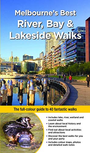 Melbourne's Best River, Bay and Lakeside Walks