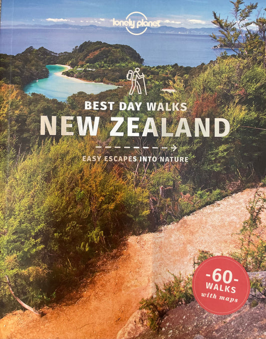 Lonely Planet Best Day Walks New Zealand