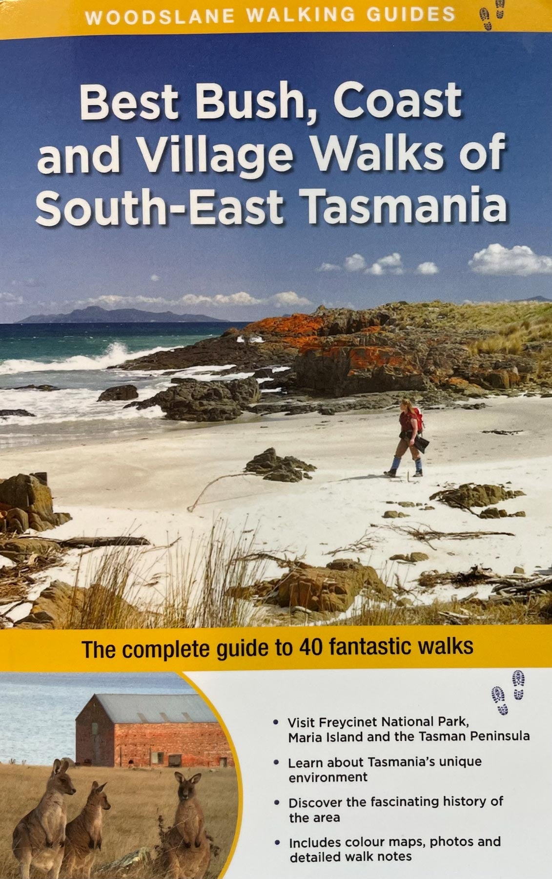 Best Bush, Coast and Village Walks of South East Tasmania